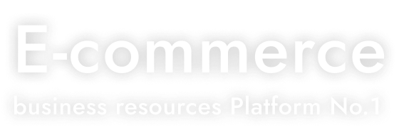 E-commerce business resources Platform No.1